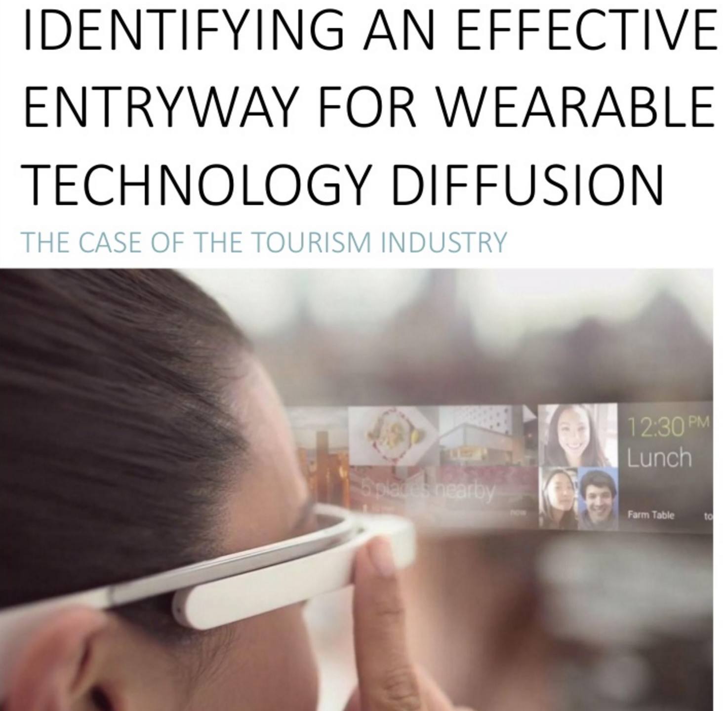 Identifying an effective entryway for wearable technology diffusion